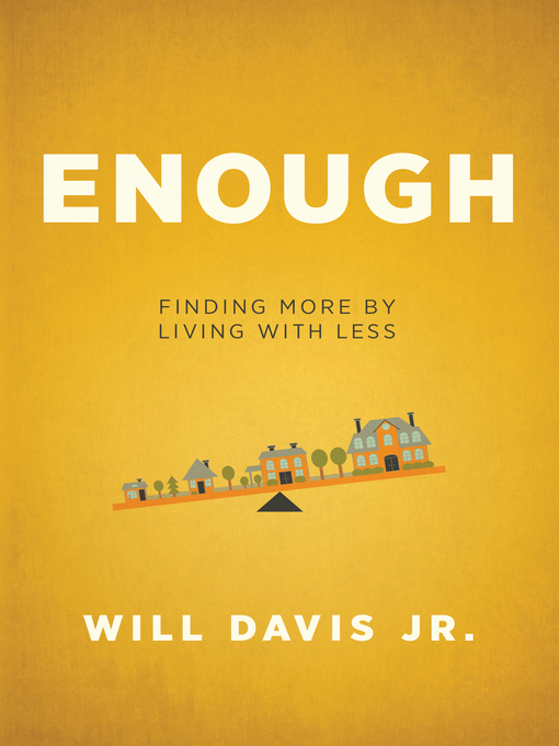 Title details for Enough by Will Jr. Davis - Available